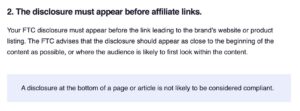 the disclosure must appear before affiliate links